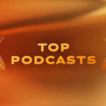 best podcasts 2025